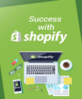Success With Shopify